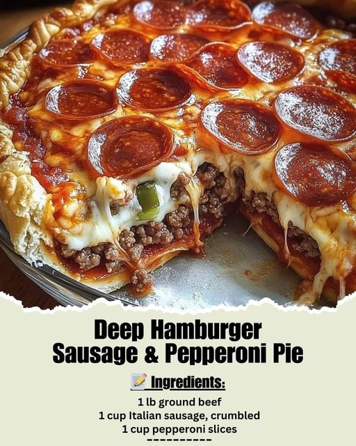 Deep Hamburger Sausage Pepperoni Pie